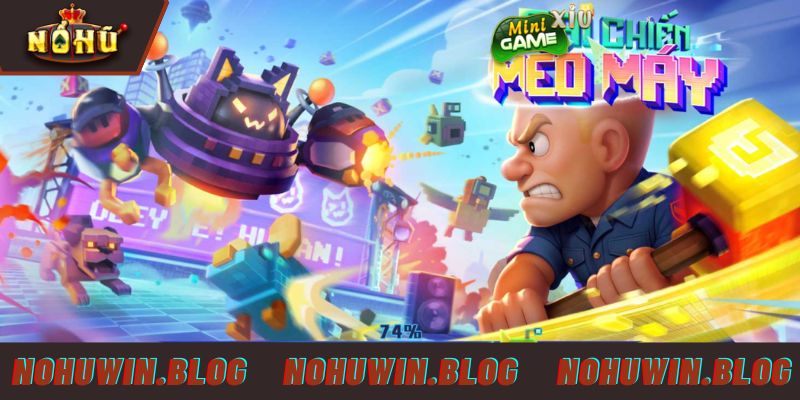 Giới thiệu game nổ hũ Đại chiến mèo máy NOHUWIN