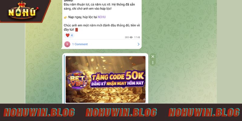 Truy cập Telegram để nhận giftcode NOHUWIN giới hạn